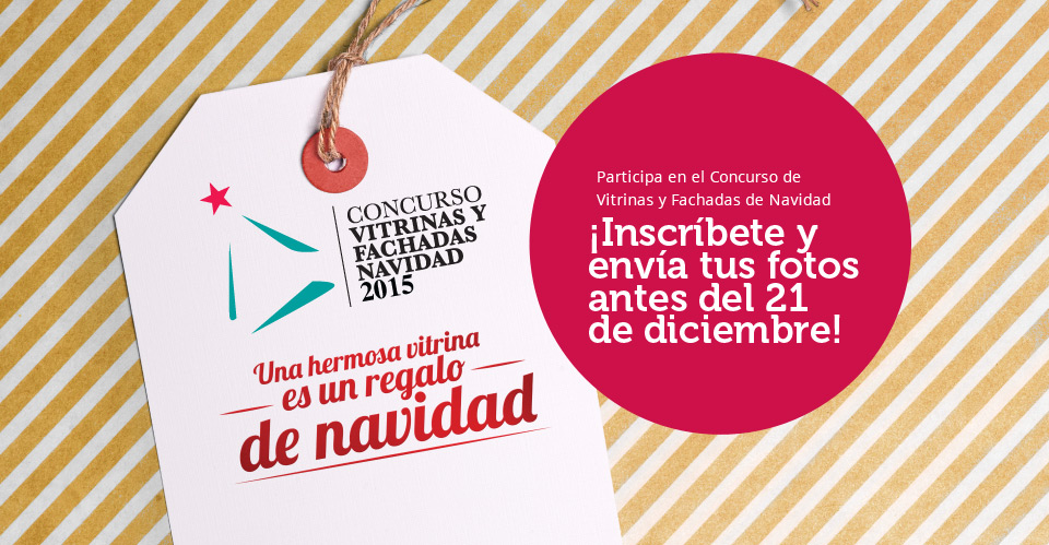 Concurso de Vitrinas y Fachadas Navidad 2015