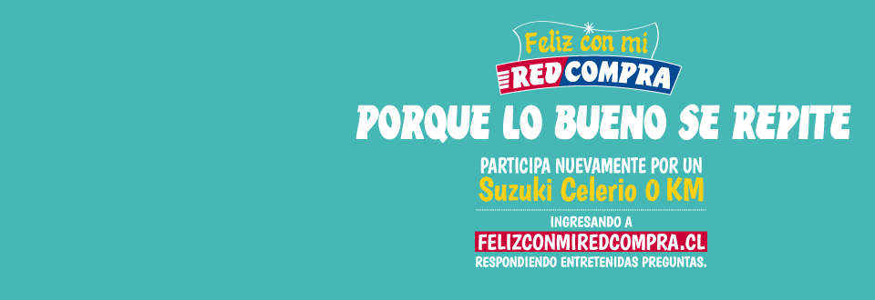 Nueva campaña Feliz con mi Redcompra ¡Participa por un Suzuki Celerio 0 km! 